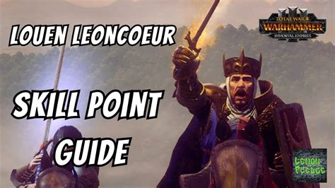 warhammer 3 bretonnia guide|king louen leoncoeur.